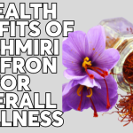 5 Health Benefits of Kashmiri Saffron for Overall Wellness